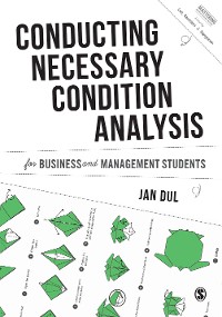 Cover Conducting Necessary Condition Analysis for Business and Management Students