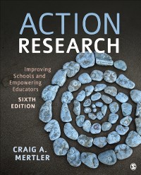 Cover Action Research : Improving Schools and Empowering Educators