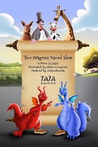 Cover Two Dragons Named Shoe