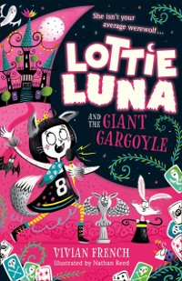 Cover Lottie Luna and the Giant Gargoyle