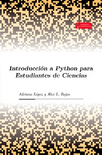 Cover Introducción a Python para Estudiantes de Ciencias