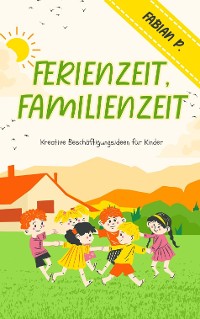 Cover Ferienzeit Familienzeit