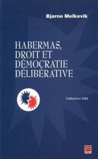 Cover Habermas, droit et démocratie délibérative