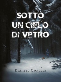 Cover Sotto un cielo di vetro