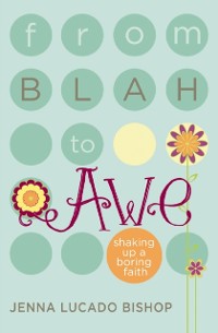 Cover From Blah to Awe