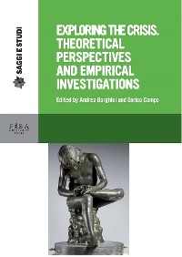 Cover Exploring the Crisis: Theoretical Perspectives and Empirical Investigations