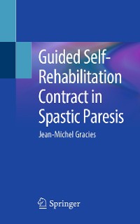 Cover Guided Self-Rehabilitation Contract in Spastic Paresis