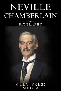 Cover Neville Chamberlain Biography