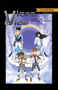 Cover Vlors & Vice: Rise of a Bio-Being