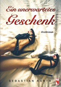 Cover Ein unerwartetes Geschenk