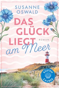 Cover Glück liegt am Meer