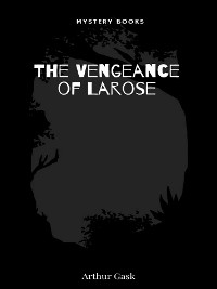 Cover The Vengeance of Larose