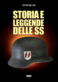 Cover Storia e leggende delle SS