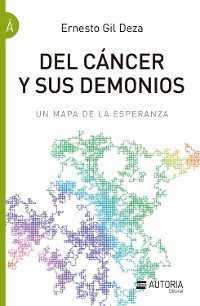 Cover Del cáncer y sus demonios