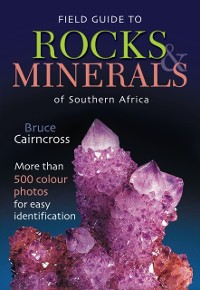 Cover Field Guide to Rocks & Minerals of Southern Africa
