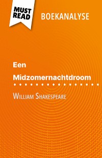 Cover Een Midzomernachtdroom van William Shakespeare (Boekanalyse)