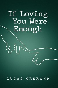 Cover If Loving You Were Enough