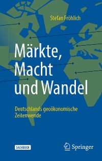 Cover Märkte, Macht und Wandel