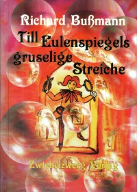 Cover Till Eulenspiegels gruselige Streiche