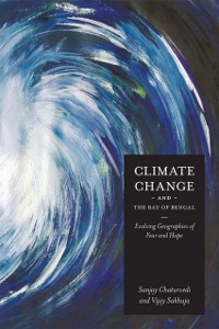 Cover Climate Change and the Bay of Bengal