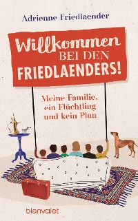 Cover Willkommen bei den Friedlaenders!