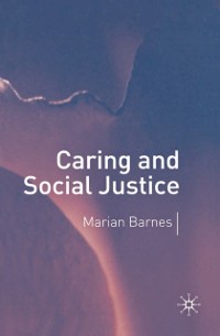Cover Caring and Social Justice