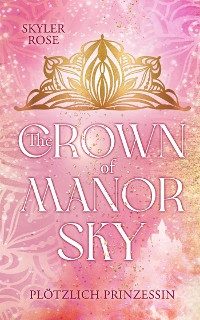 Cover The Crown of Manor Sky