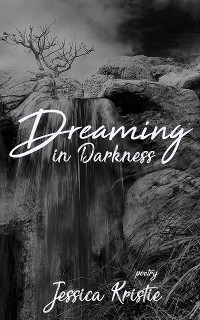 Cover Dreaming in Darkness