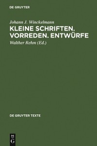 Cover Kleine Schriften • Vorreden • Entwürfe