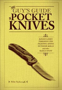 Cover Guy's Guide to Pocket Knives
