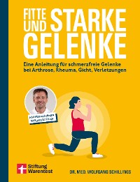 Cover Fitte und starke Gelenke - ganzheitliches Handbuch mit den besten Übungen für gesunde Mobilität