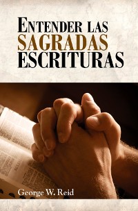 Cover Entender las Sagradas Escrituras
