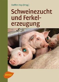 Cover Schweinezucht und Ferkelerzeugung