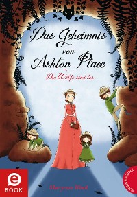 Cover Das Geheimnis von Ashton Place 3: Das Geheimnis von Ashton Place