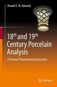 Cover 18th and 19th Century Porcelain Analysis