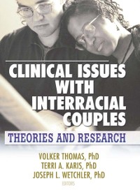 Cover Clinical Issues with Interracial Couples