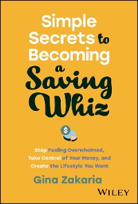 Cover Simple Secrets to Becoming a Saving Whiz