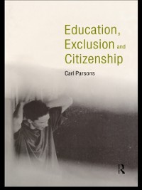 Cover Education, Exclusion and Citizenship
