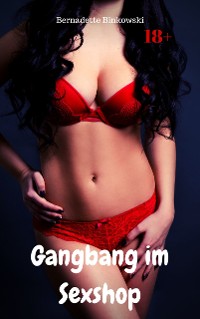 Cover Gangbang im Sexshop