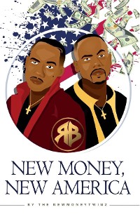 Cover New Money, New America