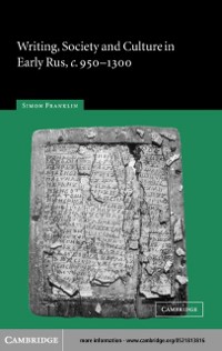 Cover Writing, Society and Culture in Early Rus, c.950-1300