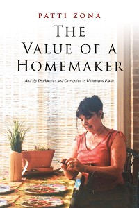 Cover The Value of a Homemaker