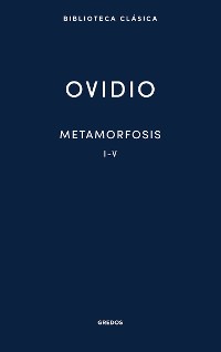 Cover Metamorfosis. Libros I-V