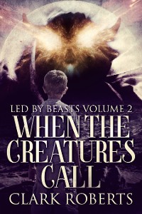 Cover When the Creatures Call