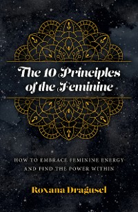 Cover The 10 Principles of the Feminine