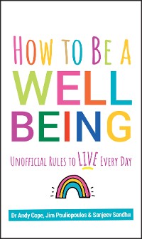 Cover How to Be a Well Being
