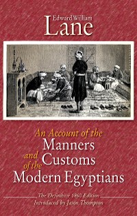 Cover An Account of the Manners and Customs of the Modern Egyptians