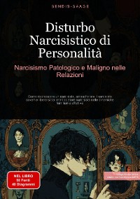 Cover Disturbo Narcisistico di Personalità: Narcisismo Patologico e Maligno nelle Relazioni