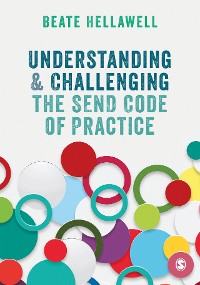 Cover Understanding and Challenging the SEND Code of Practice
