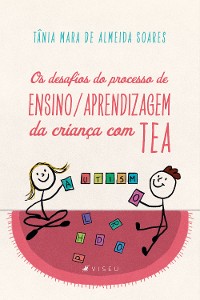 Cover Os desafios do processo de Ensino/Aprendizagem da criança com TEA